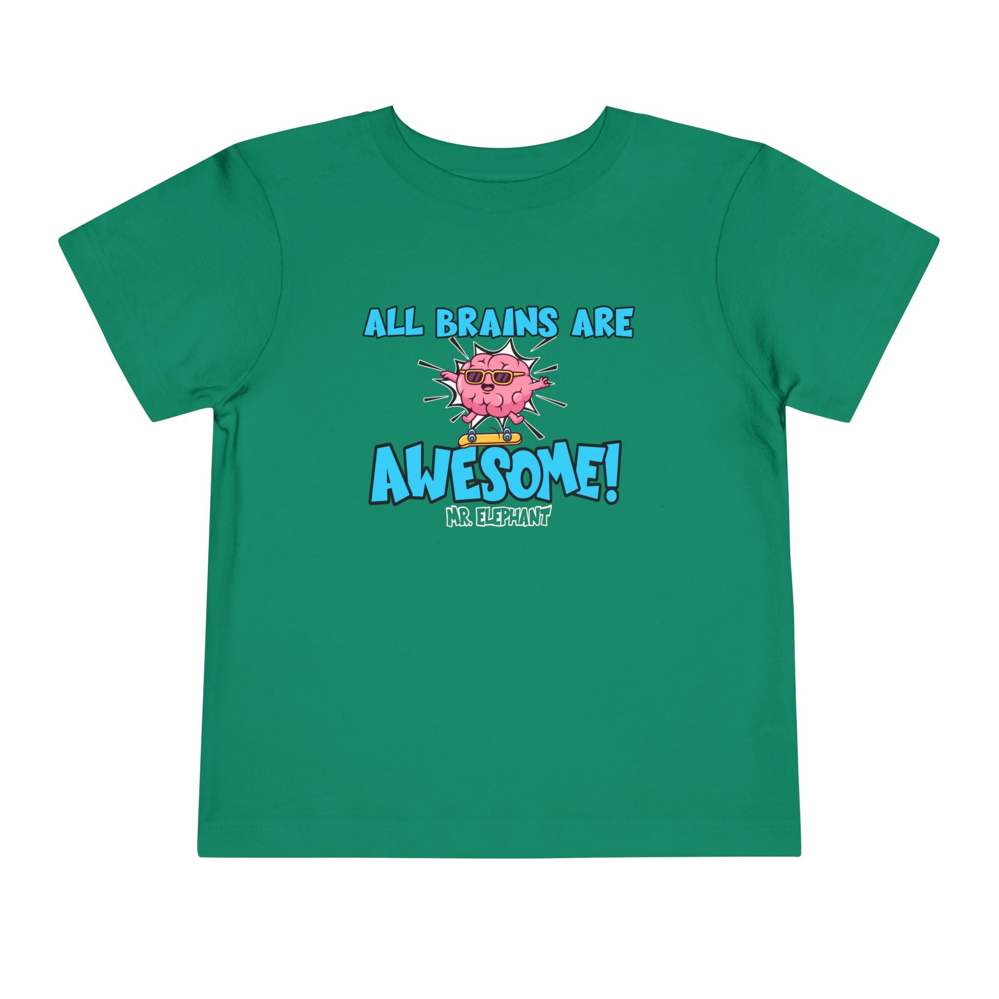 All Brains Are Awesome Toddler Tee
