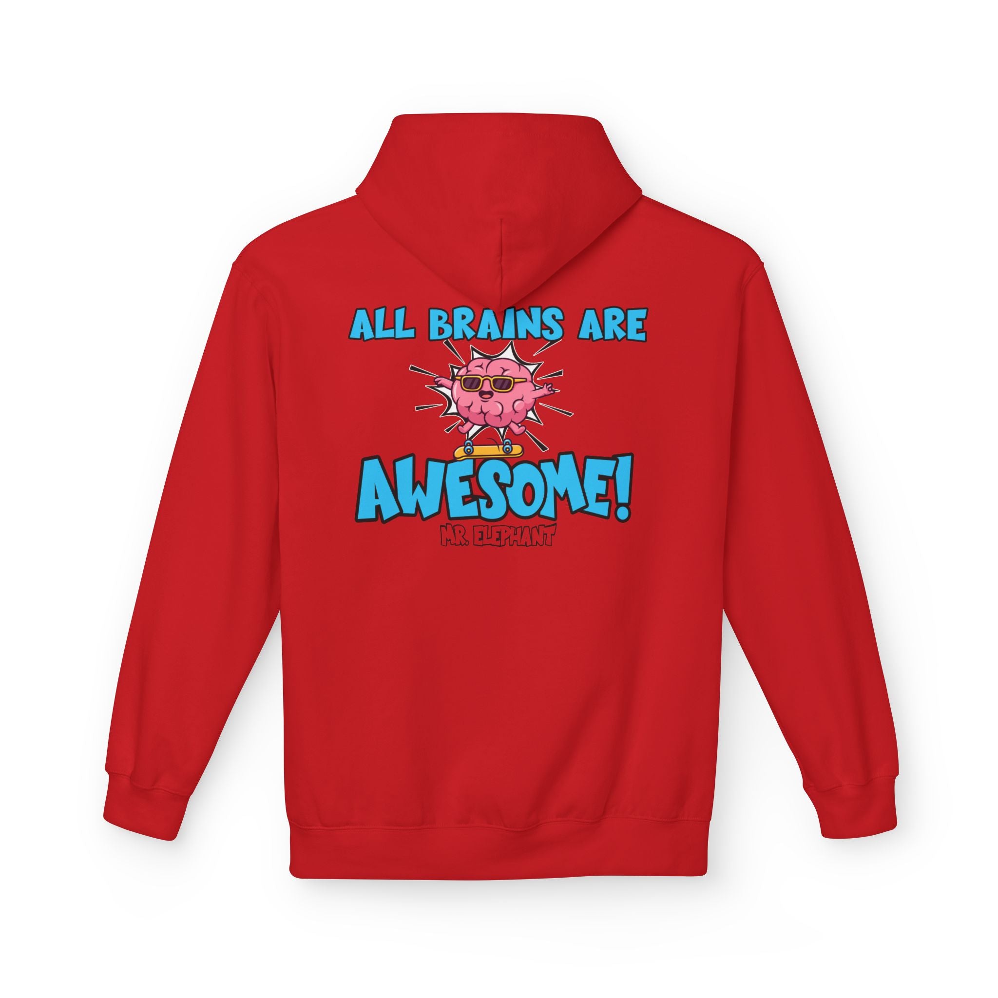 All Brains Are Awesome Hoodie