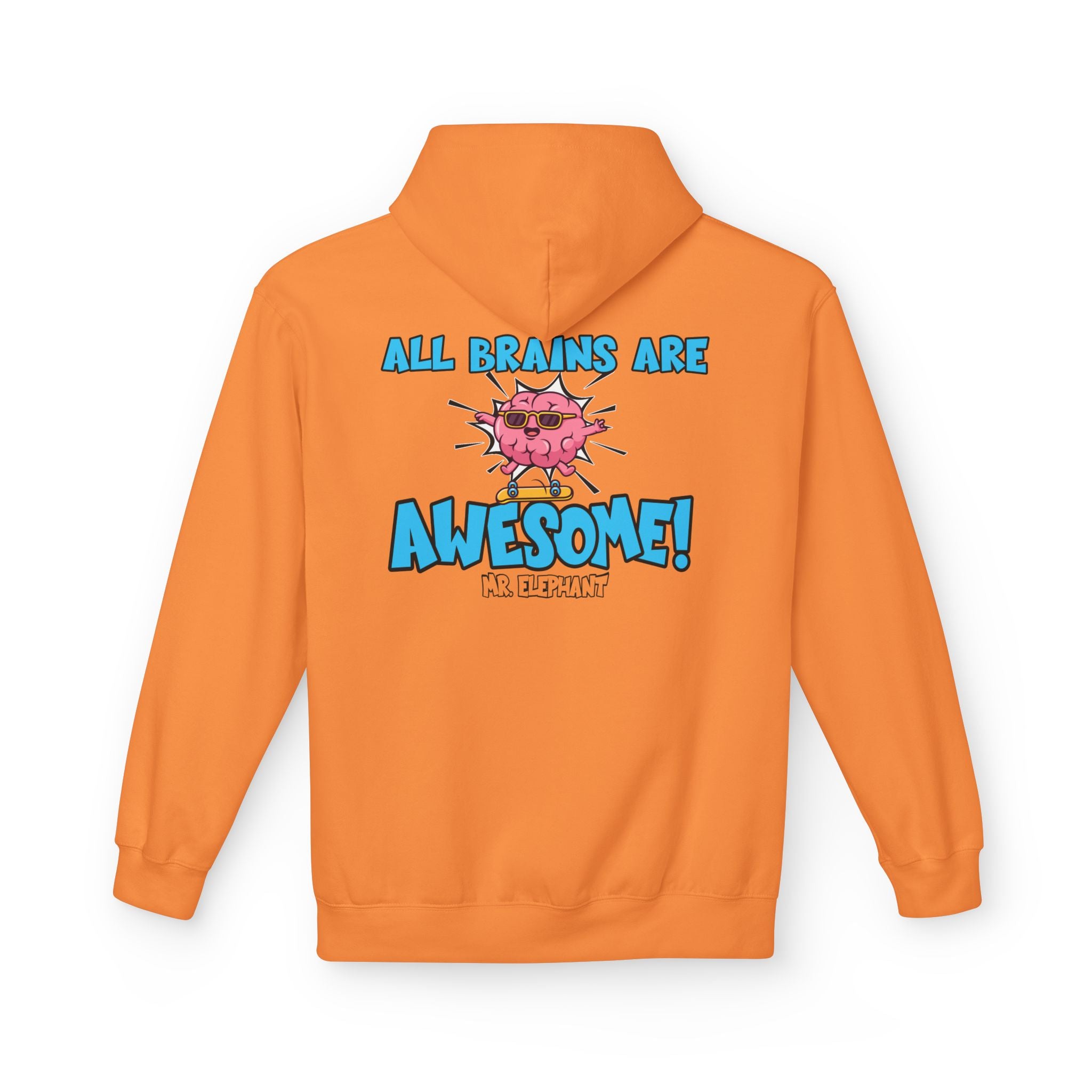 All Brains Are Awesome Hoodie