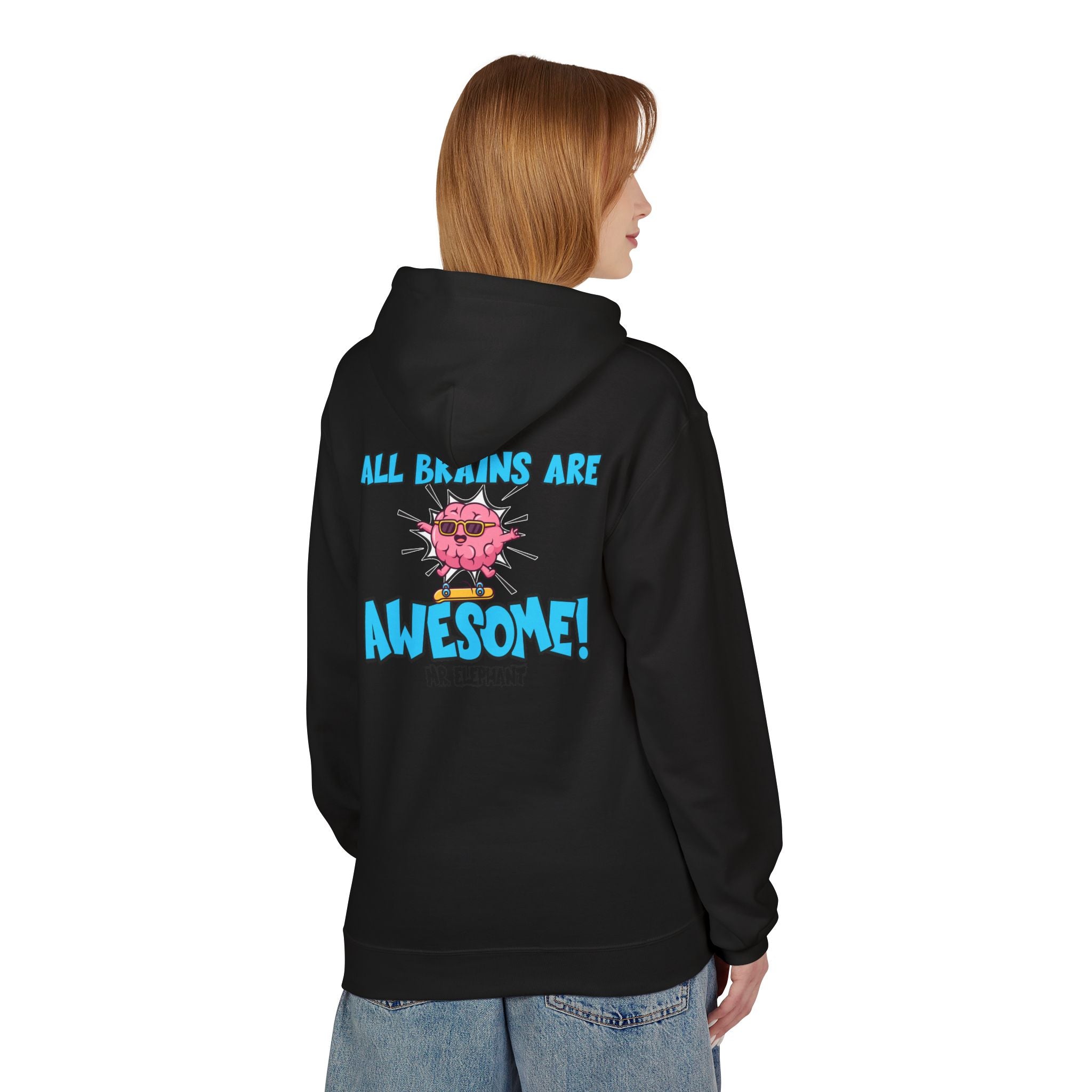 All Brains Are Awesome Hoodie