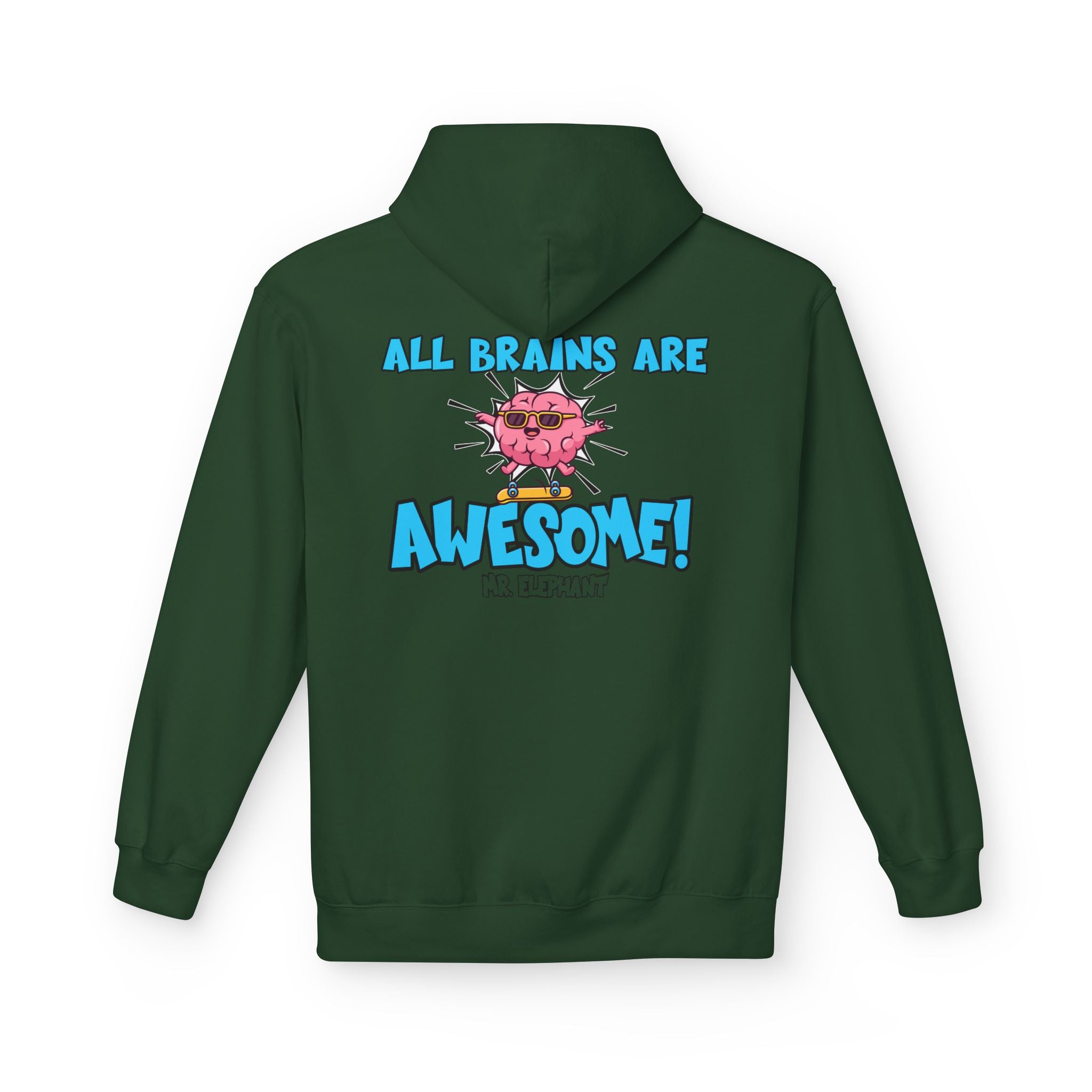 All Brains Are Awesome Hoodie