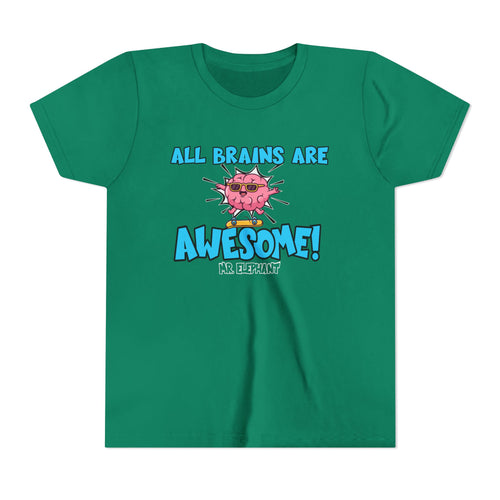 All Brains Are Awesome Youth Tee