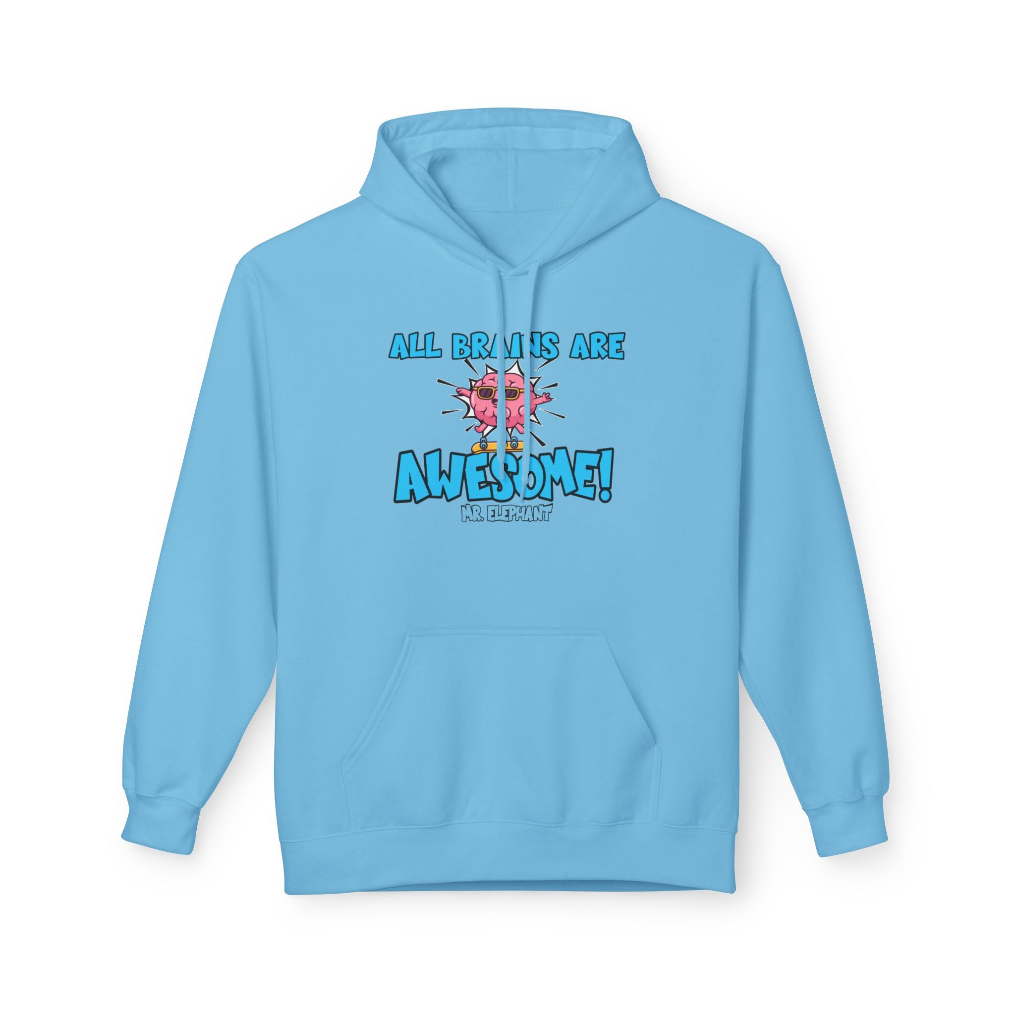 All Brains Are Awesome Hoodie
