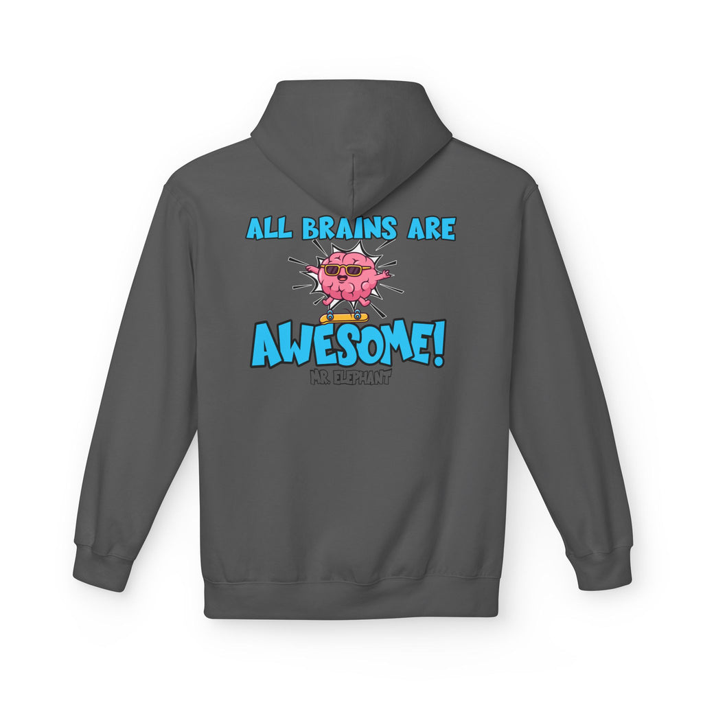 All Brains Are Awesome Hoodie
