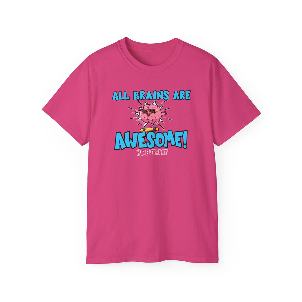 All Brains Are Awesome Adult Tee